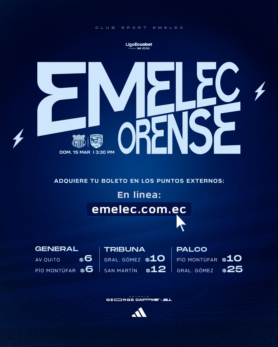 CSEmelec's tweet photo. ⚡El plan del domingo: Capwell.
¡Vamos juntos por esos 3 puntos!🏟️

🆚 Orense SC 
📆 Domingo 15 de Marzo 
🕢 15:30

📍 Adquiere tus boletos en: 

🏟️ Boleterías del Estadio George Capwell 
🏢 Almacenes España
💻 https://t.co/poliqDbr8c

#VolvemosASerEmelec 🔵 https://t.co/HeMvRC33Zv