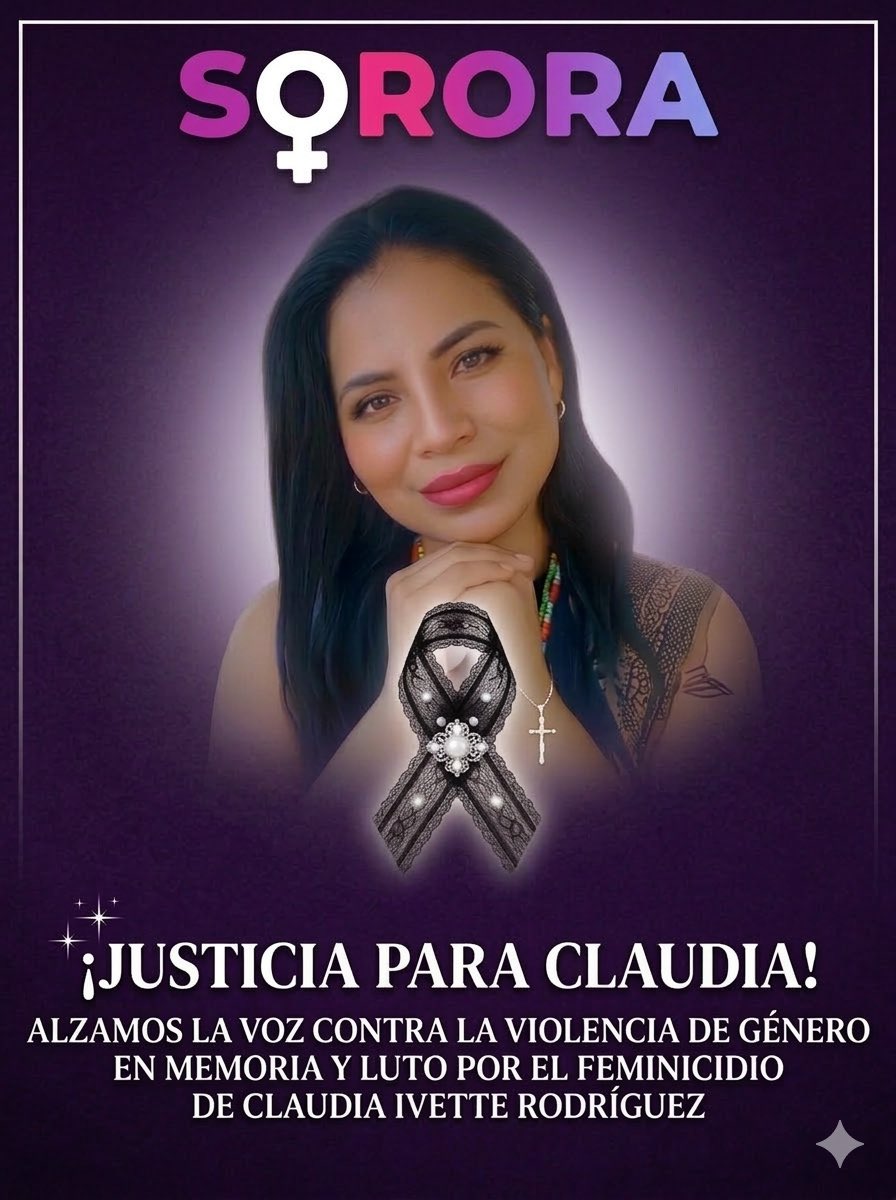 Desde SORORA condenamos el feminicidio de Claudia Ivette Rodríguez Estrada, ocurrido en la comunidad de Milpillas, en Ometepec, Guerrero.
Nos sumamos al dolor y a la exigencia colectiva de justicia. La memoria de Claudia Ivette nos convoca a no callar y a seguir alzando la voz.