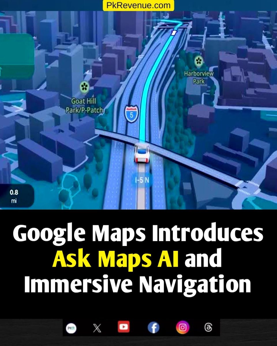 pkrevenue's tweet photo. Google Maps Introduces Ask Maps AI and Immersive Navigation
Read More: https://t.co/4b6C5lT6yu
#GoogleMaps #AskMaps #googlemapsupdate https://t.co/UWsK496BSH