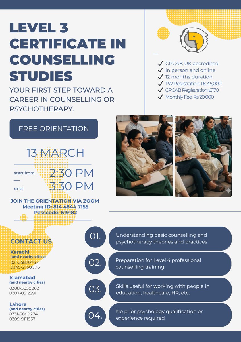 TherapyWorksPak's tweet photo. Thinking about becoming a counsellor or psychotherapist?

Join our online orientation for the Level 3 Certificate in Counselling Studies (CPCAB UK) and learn about the training pathway and career opportunities in counselling.

📅 13 March
⏰ 2:30 – 3:30 PM https://t.co/jhxim58l9I