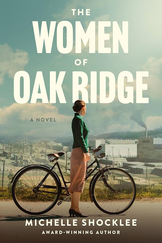 mocolibrary's tweet photo. 📖 Patron Pick of the Month: The Women of Oak Ridge
Have a book suggestion for next month? Reply with your recommendation—it could be our next Patron Pick! #PatronPick #LibraryReads https://t.co/lspxKf9NMH
