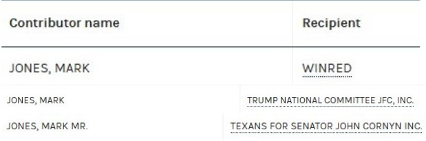 schwagerTV's tweet image. Wow... he also donated to WinRed... and the Cornyn campaign... and Trump.

Or, maybe Mark Jones is one of the most common names in the United States.