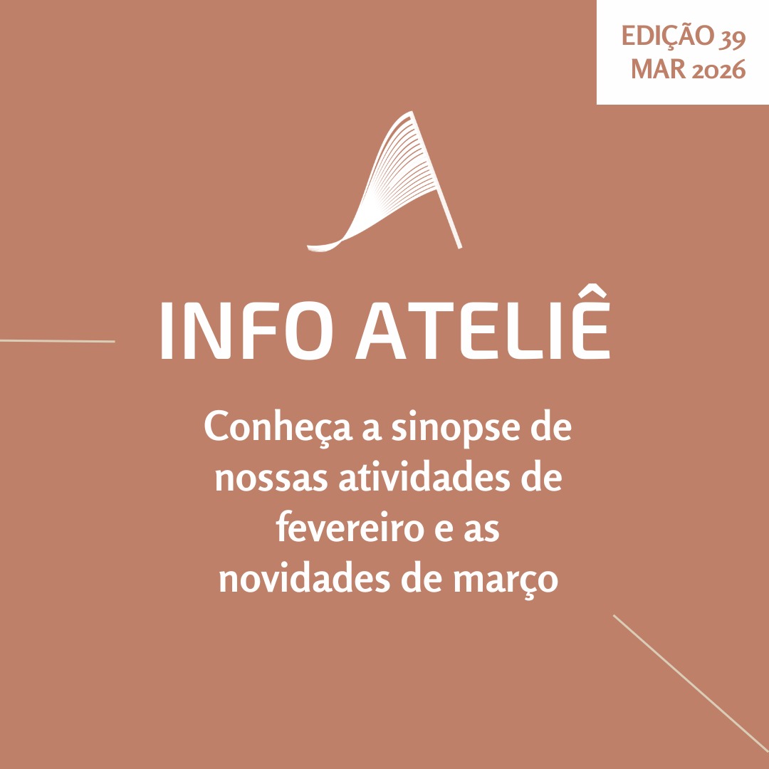 AtelieHuman's tweet photo. Acabou de sair a *Info Ateliê*, edição 39 (março de 2026), que oferece a sinopse das atividades do Ateliê de Humanidades de dezembro e as novidades de janeiro.

Tudo o que fazemos compilado facilmente na palma de sua mão.

Acesse a InfoAteliê neste link: https://t.co/KGhx7dhy9d https://t.co/SmJQg3fiPT