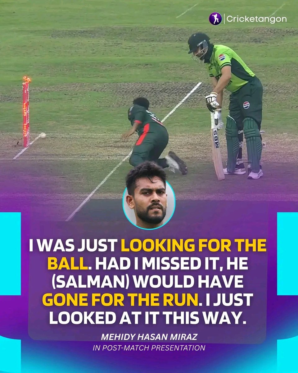 naba_gotnochill's tweet photo. Mehidy Hasan Miraz clarifies the run out 🗣️
Had he not been able to stop the ball, Salman Ali Agha would have gone for the run, he says.
don't worry miraz you did the right thing.
#BANvPAK #PakvsBD https://t.co/6jgibGEqhW
