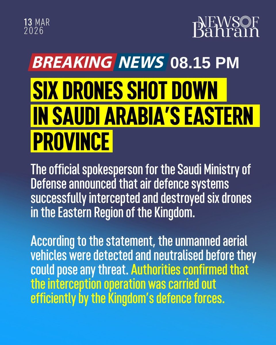 newsofbahrain's tweet image. #Update | Saudi Defence Ministry: 6 Drones Destroyed in Eastern Region
#NewsofBahrain #news #Bahrain #Manama