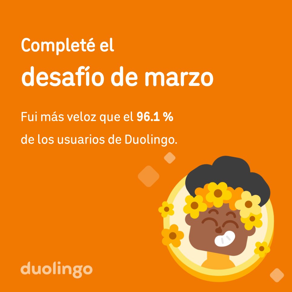 Benjaminn1's tweet photo. ¡Completé el desafío de marzo más rápido que el 96.1 % de los usuarios de Duolingo! https://t.co/r4hz9qZaXW