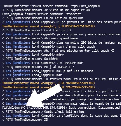 ⚠️POUR VOS SERVEURS MINECRAFT⚠️
Pensez bien à les protéger avec des whitelist etc..
"FifthColumn" est une équipe de grief où leur seul but est de foutre la m** dedans et d'en faire du contenu (+ d'explications dans un récent TikTok..)
N'hésitez-pas à repost, ça peut aider ⚠️