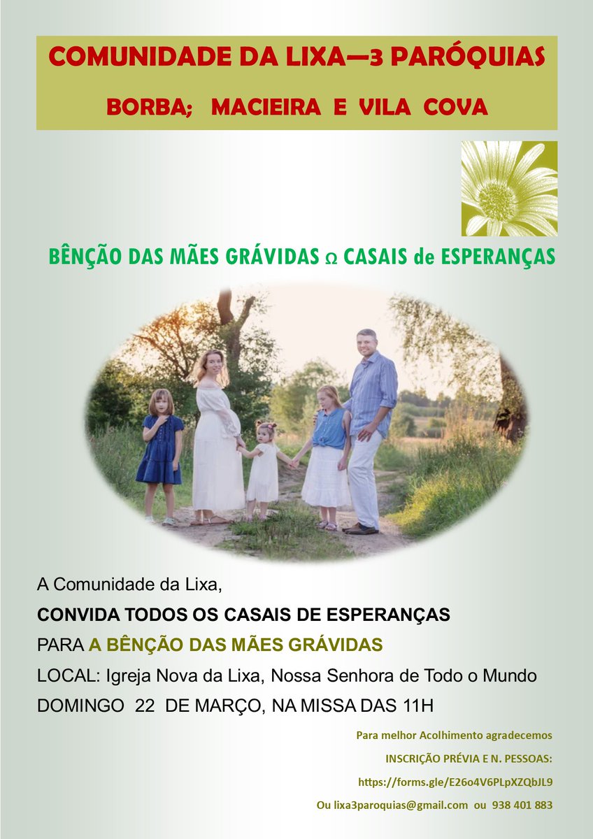 Para melhor Acolhimento agradecemos
INSCRIÇÃO PRÉVIA E N. PESSOAS:
forms.gle/E26o4V6PLpXZQb…
Ou lixa3paroquias@gmail.com ou 938 401 883