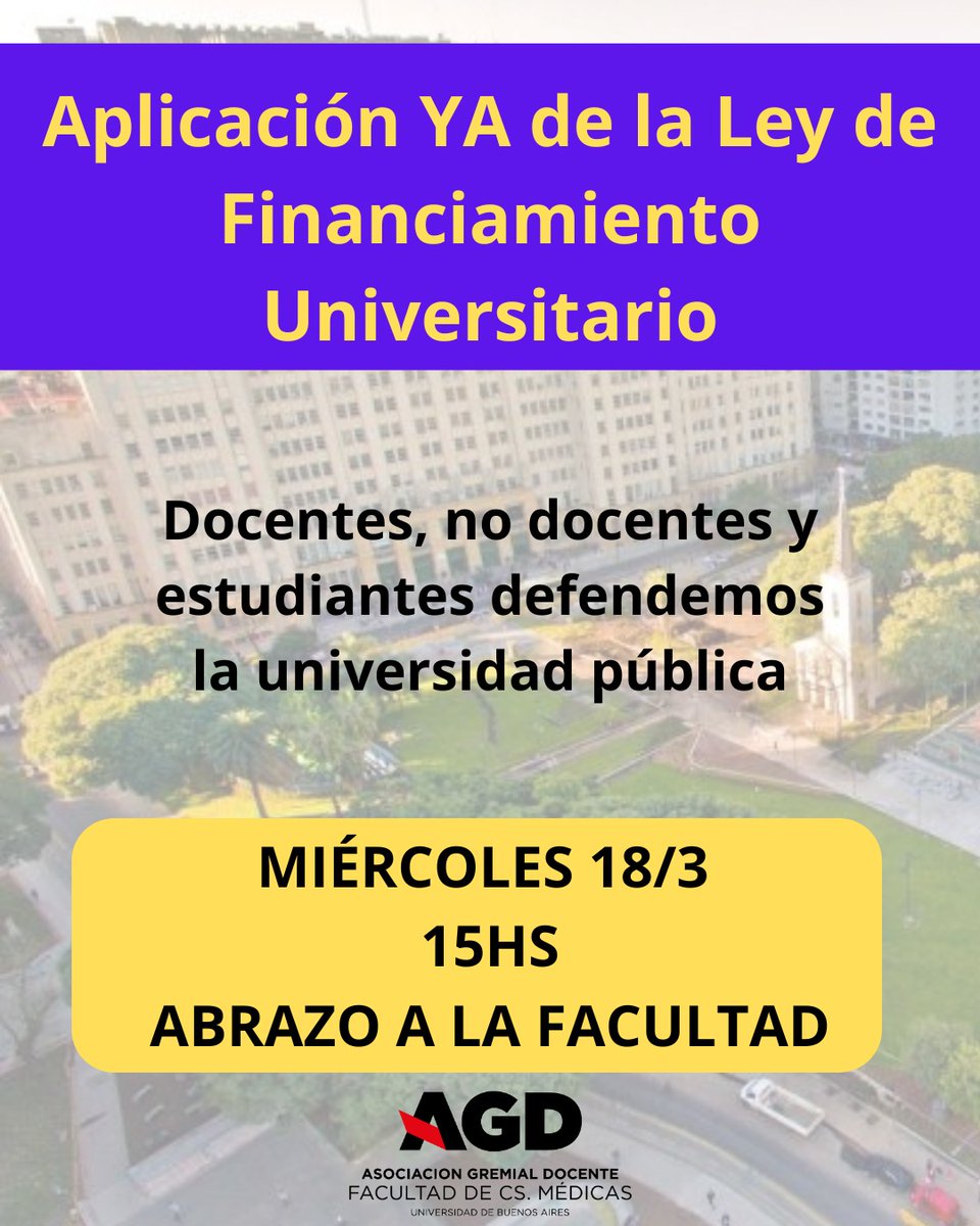 Por la aplicación de la Ley de Financiamiento Universitario, los docentes, que muchos somos estudiantes, vamos a un abrazo en la Facultad de Medicina este miércoles 18/3 a las 15h, junto a no docentes. Cada uno tiene un rol en formarnos para atender en la salud publica, ¡sumate!