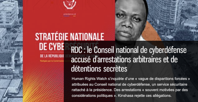 🔴🇨🇩#RDC : le Conseil national de cyberdéfense accusé d’arrestations arbitraires et de détentions secrètes. Un article à lire sur 👉 afrikarabia.com/wordpress/rdc-… <a href="/hrw_fr/">HRW en français</a>
