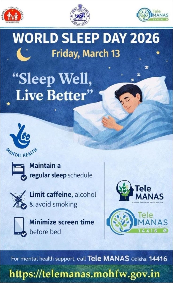 Si_Janaki's tweet image. Sleep isn't just a break from your day, it is the foundation of your mental well-being. 
This World Sleep Day, let's prioritize rest as much as we prioritize our work and social lives. 
#WorldSleepDay2026 #SleepAwareness #RestAndRecovery
@TeleMANAS_Apex
@MoHFW_INDIA
@NHM_Odisha