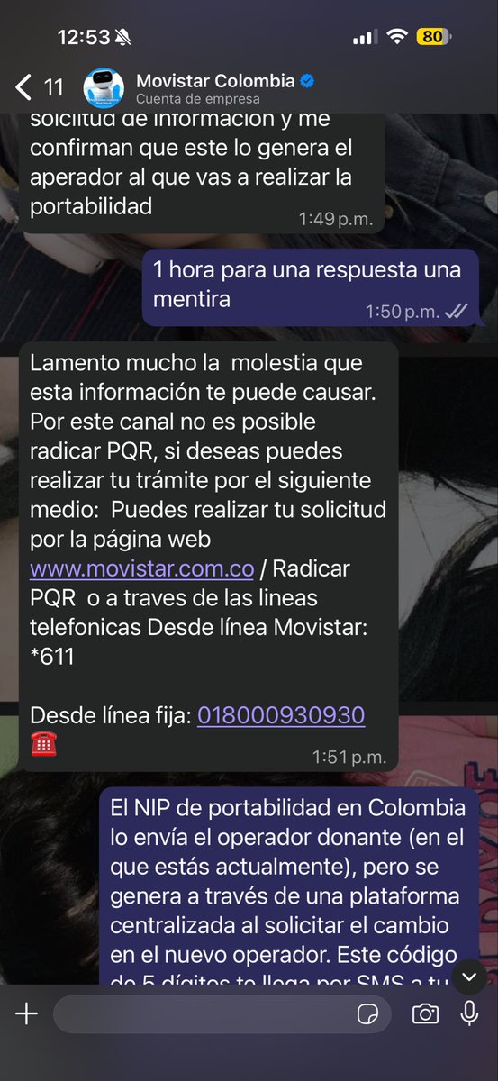 tifags's tweet photo. Aquí los pantallazos donde Movistar dice que no tienen registro del NIP ni participación en el proceso.

Un trámite regulado que debería ser simple termina siendo 1 hora perdida y respuestas incorrectas. https://t.co/U2GEpClhWx