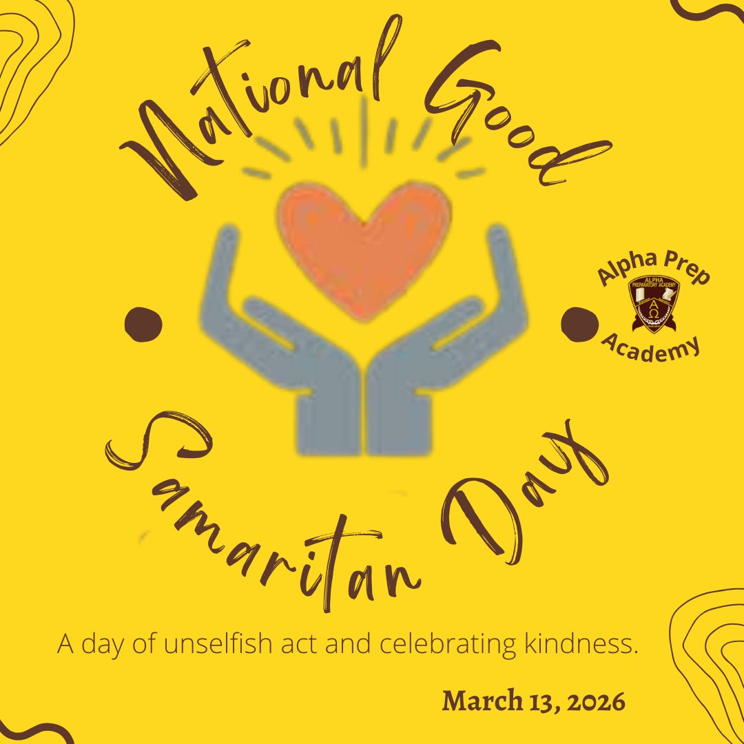 AlphaprepAcad's tweet photo. 🌟 Happy #GoodSamaritanDay! 🌟

Even small acts of kindness can make a big difference. 💛

“Do to others as you would have them do to you.” — Luke 6:31

#KindnessMatters #AlphaPrepAcademy #LearningTheAlphaWay https://t.co/ux4OdRwVtC