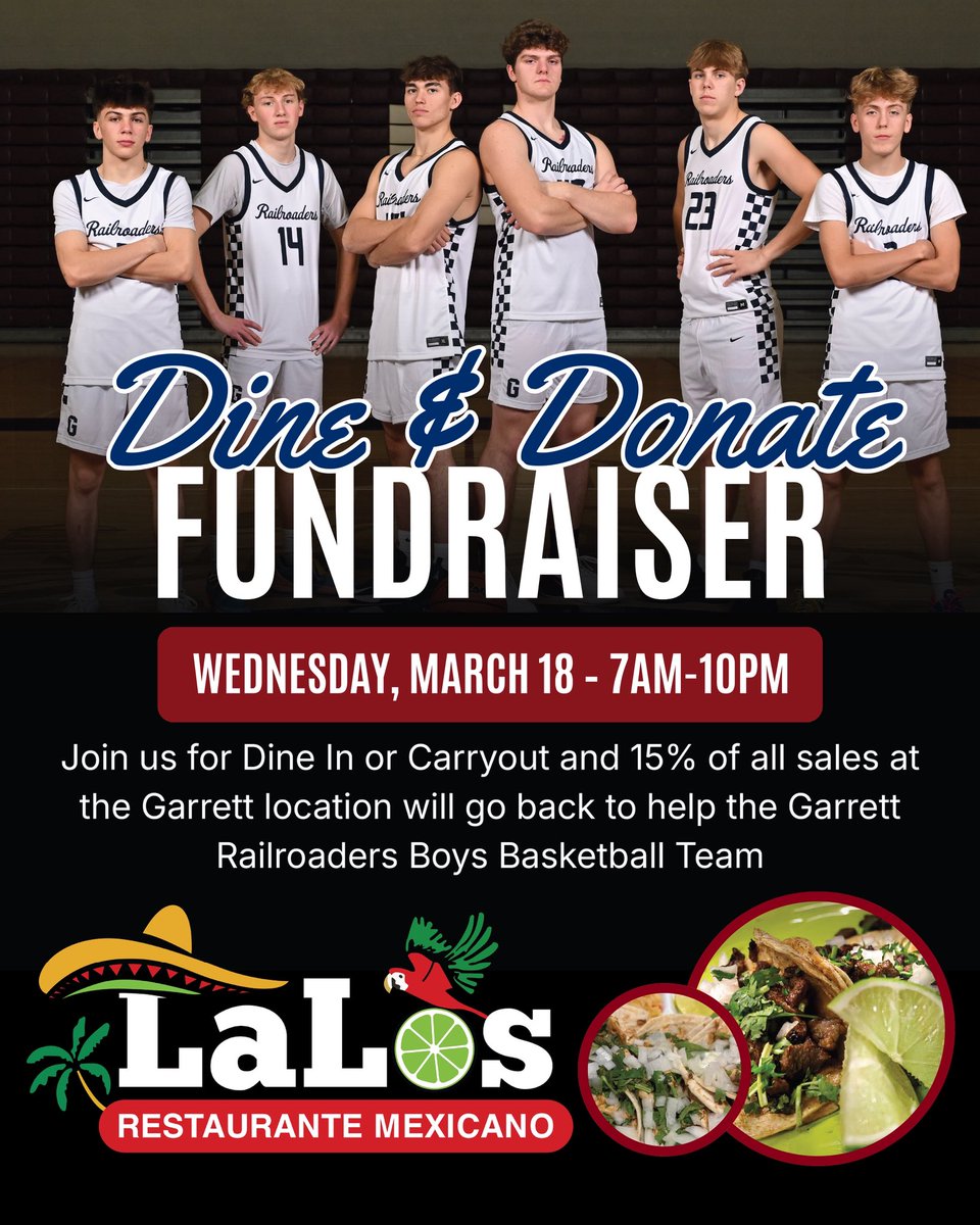 GarrettBoysBB's tweet photo. Next Wednesday we are hosting a Dine &amp; Donate night at Lalos in Garrett 🌮🌯

Join us at Lalos and support the Garrett boys basketball program as we raise funds for our summer ahead! #RBT https://t.co/m0DQOWr51s