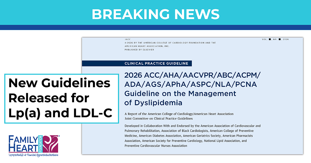 FamilyHeartFdn's tweet photo. 🚨 New ACC/AHA lipid guideline released!
Key updates:
• Test all adults for Lp(a) at least once in their lifetime
• Screen children for familial hypercholesterolemia (FH)
• Risk-based LDL-cholesterol goals return
Learn more: https://t.co/4dsGDxJpie
#KnowLpa #KnowFH #KnowLDL https://t.co/6gg0yyVC8H