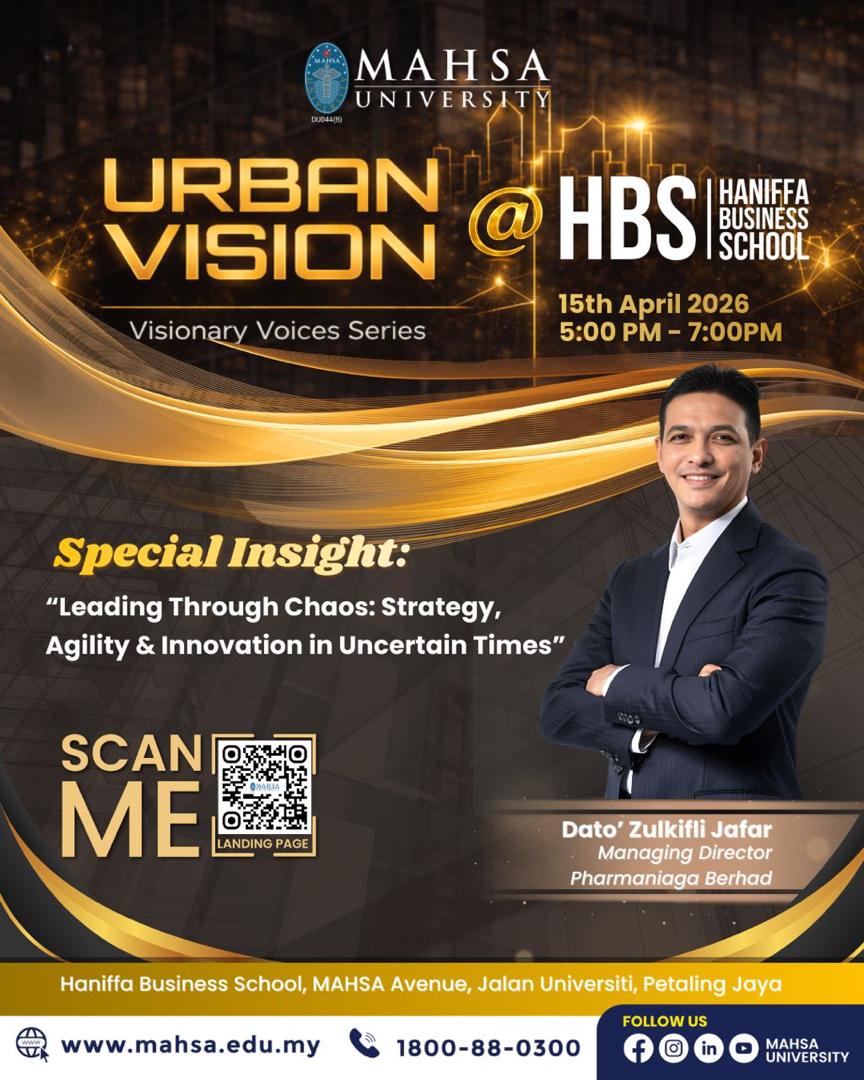 HaniffaSchool's tweet photo. Urban Vision 
15 Apr 2026 | 5–7 PM
Dato’ Zulkifli Jafar, MD, Pharmaniaga Berhad
Leading Through Chaos: Strategy, Agility &amp; Innovation
Register: https://t.co/OZMqL7ktVY

#UrbanVision #VisionaryVoices #MAHSAUniversity #LeadershipInsights #NetworkingNight https://t.co/XdjEkiXwHU