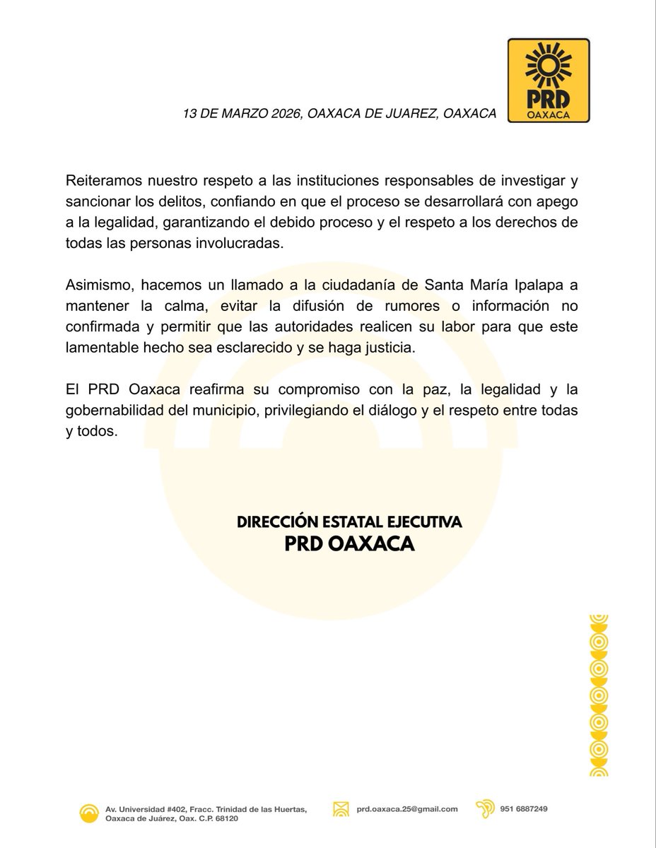 📢 POSICIONAMIENTO | El PRD Oaxaca reafirma su compromiso con la paz, la legalidad y la gobernabilidad de Santa María Ipalapa, privilegiando el diálogo y el respeto entre todas y todos.

#PRDOaxaca ☀️  #Oaxaca