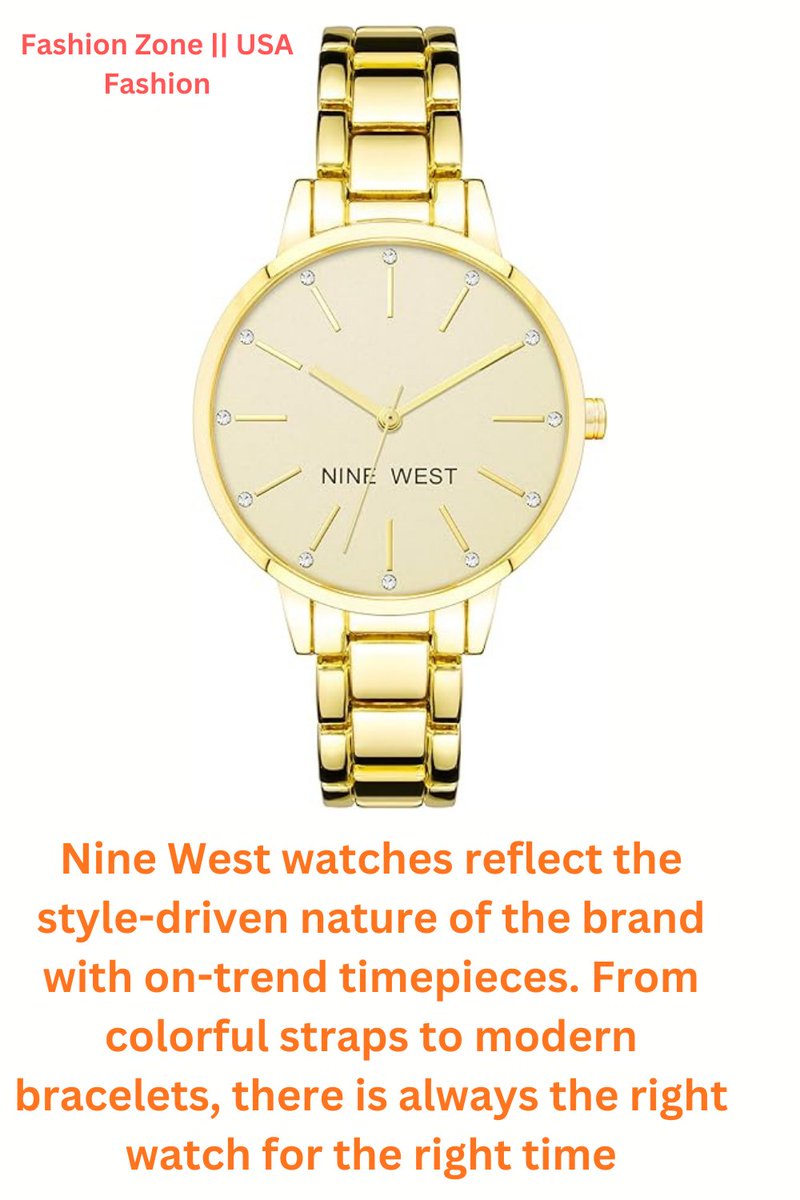 FashionZone07's tweet photo. Nine West #watches reflect the #style-driven nature of the brand with on-trend timepieces. From colorful straps to modern #bracelets, there is always the right watch for the right time
https://t.co/R2vrMquKfX https://t.co/5eRBHX865k