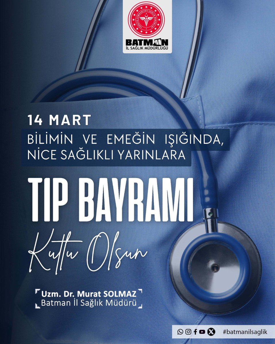 batmanilsaglik's tweet photo. İnsana dokunan her emek, hayatı iyileştiren her çaba ve umutla atılan her adım; sağlık çalışanlarımızın fedakarlığıyla anlam buluyor.

Gecesini gündüzüne katarak insan hayatını korumak için görev yapan, bilgi ve merhametiyle şifa dağıtan tüm hekimlerimizin ve sağlık çalışanlarımızın 14 Mart Tıp Bayramı’nı kutluyor; emekleri, özverileri ve insanlığa sundukları kıymetli katkılar için teşekkür ediyoruz.

Sağlık için çalışan, umut için mücadele eden tüm sağlık kahramanlarına minnetle…

#14MartTıpBayramı