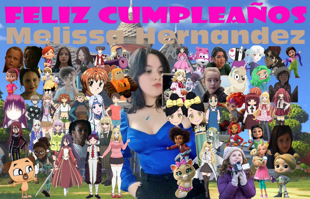 Camelo2017's tweet photo. Feliz cumpleaños @melihdz_vel hice esta imagen para ti con todos tus personajes mas conocidos. Que dios te bendiga.
#44Gatos #ArifuretaDeOrdinarioAlMasFuerteDelMundo #LasCronicasDeNavidad #Barbie #MightyExpress #LaRazonDeEstarContigoUnNuevoViaje #MonsterHigh #DateALive https://t.co/TqX1w4pp2Y