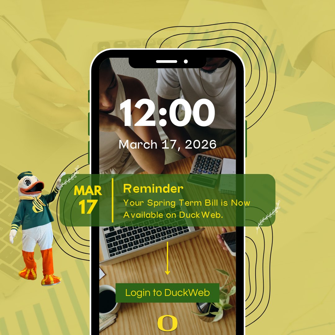 UOregonFinAid's tweet image. Your Spring Term bill is now available on DuckWeb. Log in to review your charges and stay on top of your account for the upcoming term. If you have questions about your financial aid or balance, our office is here to help.  💚🦆 #uoregon #OSFAS #bill