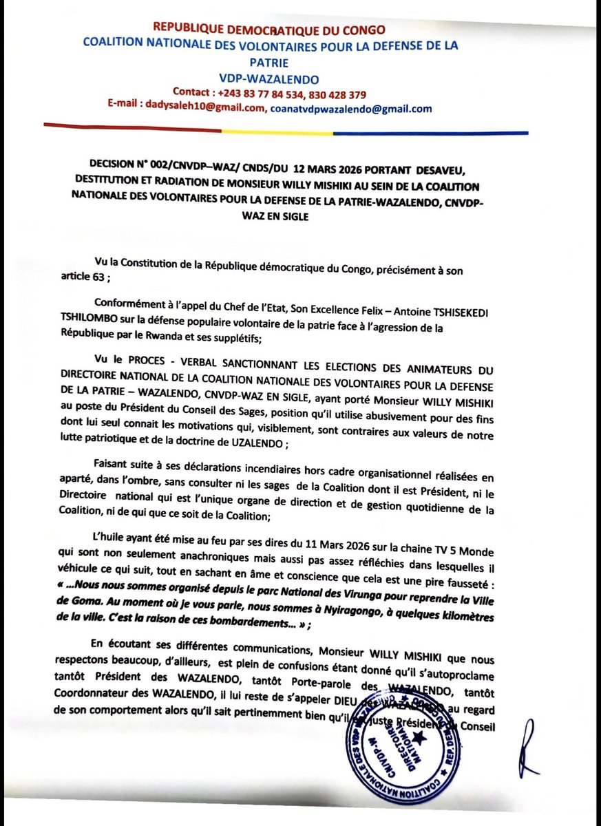 michombero's tweet photo. #RDC 🇨🇩 : la coalition Wazalendo destitue et radie Willy Mishiki

La Coalition nationale des volontaires pour la défense de la patrie – Wazalendo (CNVDP-WAZ) a annoncé la destitution et la radiation de Willy Mishiki de ses rangs. La décision est contenue dans une note officielle signée à Kinshasa le 13 mars 2026.

Dans ce document, la coalition indique avoir désavoué l’ancien président du Conseil des sages, l’accusant d’avoir tenu des déclarations publiques « incendiaires » et contraires aux orientations de l’organisation. Les responsables du mouvement estiment que ces prises de position ont été faites sans consultation du directoire national ni des instances de la coalition.

La CNVDP-WAZ évoque notamment des propos attribués à Willy Mishiki lors d’une intervention sur TV5 Monde le 11 mars 2026, dans lesquels il aurait affirmé que des combattants Wazalendo s’étaient organisés depuis le Parc national des Virunga pour reprendre la ville de Goma et qu’ils se trouvaient près du territoire de Nyiragongo.

Selon la coalition, ces déclarations sont jugées inexactes et susceptibles de porter atteinte à la crédibilité de leur lutte, menée dans le contexte de la guerre dans l’est de la République démocratique du Congo.

En conséquence, la décision annonce que Willy Mishiki ne peut plus engager la coalition, ni en interne ni à l’externe. En attendant la désignation d’un nouveau titulaire, les fonctions du Conseil des sages seront assurées par Jacques Katulanya.

La CNVDP-WAZ affirme fonder sa démarche sur l’appel à la mobilisation patriotique lancé par le président Félix Tshisekedi face à ce qu’elle qualifie d’agression contre la République démocratique du Congo.