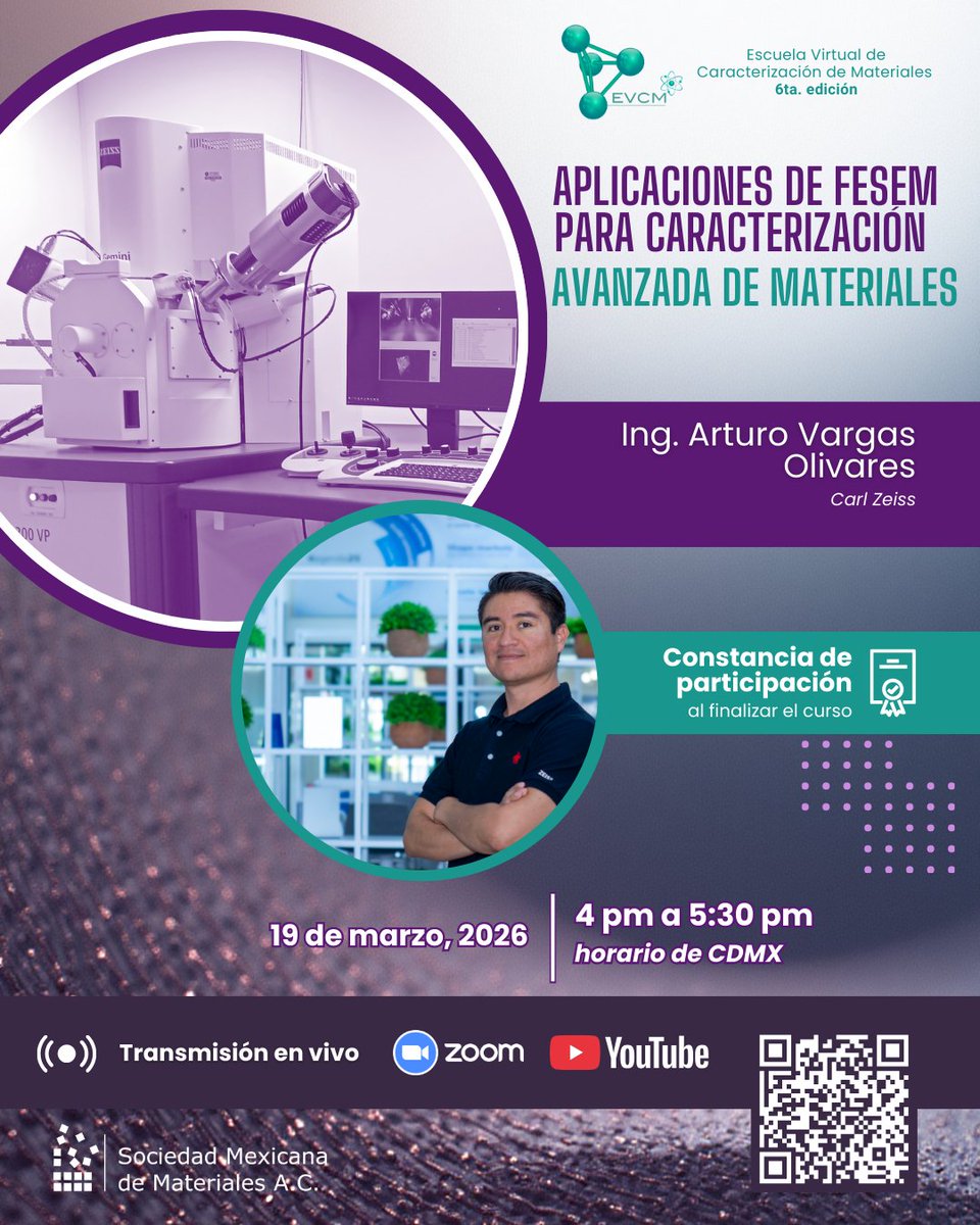 SMMaterAC's tweet photo. Como parte del curso de "Microscopía Electrónica de Barrido", Asiste:
19/03: FESEM con Carl Zeiss
23/03: Next Gen SEM con JEOL
4 pm (CDMX). Transmisión en vivo. ¡Los esperamos!
#SMMater #EVCM #FESEM #SEM #CienciadeMateriales #CarlZeiss #JEOL https://t.co/f1IRllQIeQ