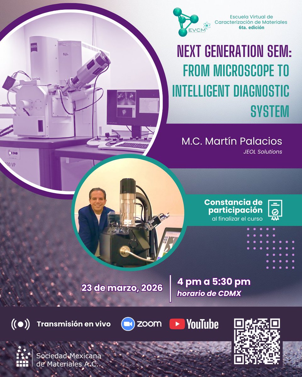 SMMaterAC's tweet photo. Como parte del curso de "Microscopía Electrónica de Barrido", Asiste:
19/03: FESEM con Carl Zeiss
23/03: Next Gen SEM con JEOL
4 pm (CDMX). Transmisión en vivo. ¡Los esperamos!
#SMMater #EVCM #FESEM #SEM #CienciadeMateriales #CarlZeiss #JEOL https://t.co/f1IRllQIeQ