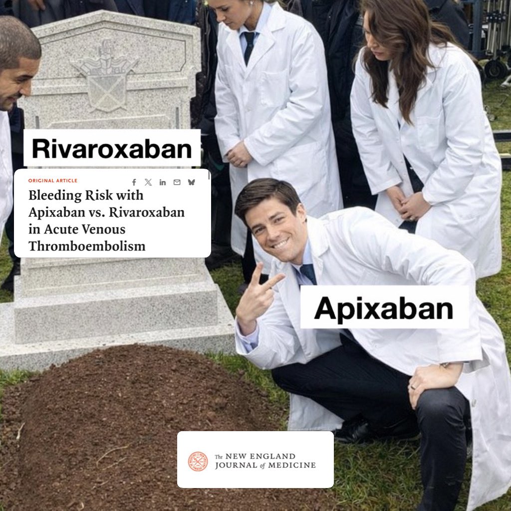 Apixaban es superior al Rivaroxaban 🤓

Un análisis publicado en The New England Journal of Medicine (2026) comparó el riesgo de sangrado entre apixaban y rivaroxaban en pacientes con tromboembolismo venoso agudo (TEV). El estudio incluyó 2700 pacientes con trombosis venosa