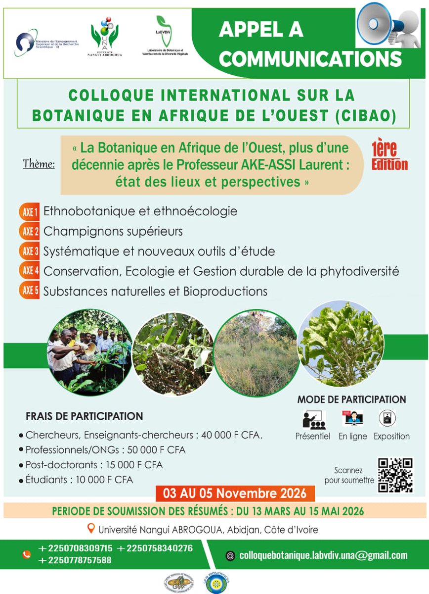 LabvdivUna's tweet photo. Le Laboratoire de Botanique et Valorisation de la Diversité Végétale (LaBVDiV) à l'UNA a le plaisir de vous annoncer le lancement de la 1ere édition du Colloque International sur la Botanique en Afrique de l'Ouest (CIBAO).
📷Date: du 3 au 5 novembre 2026 https://t.co/IEGaCJhBNM
