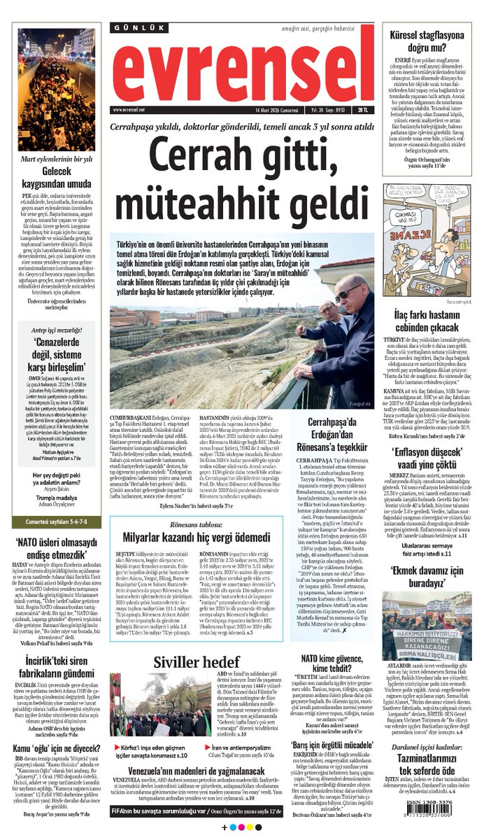 evrenselgzt's tweet photo. 🗞️Cerrah gitti, müteahhit geldi

Türkiye’nin en önemli üniversite hastanelerinden Cerrahpaşa’nın yeni binasının temel atma töreni dün Erdoğan’ın katılımıyla gerçekleşti. Şantiye alanı, Erdoğan için temizlendi, boyandı. Cerrahpaşa’nın doktorları ise ‘Saray’ın müteahhidi’olarak bilinen Rönesans tarafından üç yıldır çivi çakılmadığı için yıllardır başka bir hastanede yetersizlikler içinde çalışıyor

Evrensel bugün bayilerde