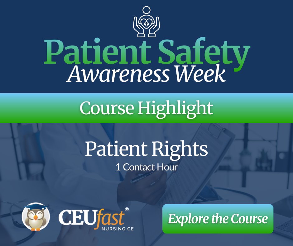 ceufast's tweet photo. 🛡️ Patient Safety Awareness Week | Course Highlight (Part 2)

Patient safety also means protecting the rights, dignity, and autonomy of every patient. As part of National Patient Safety Week, we’re highlighting another CEUfast course that focuses on the essential role healthcare professionals play in upholding patient rights.

Patient Rights offers 1 Contact Hour and reviews the key principles that guide respectful, ethical, and patient-centered care. This course explores topics included in the Consumer Bill of Rights and Responsibilities, the importance of using clear and plain language when communicating with patients, and the role of advance directives in supporting patient decision-making.

Participants will also examine ways to safeguard Electronic Health Records (EHR) systems and learn about important protections outlined in the Surprise Medical Bills Protection Act.

Understanding and protecting patient rights helps build trust, improve communication, and support safer, more ethical healthcare practices.

👉 Explore the course:
https://t.co/9c8vwFGFqB

#CEUfast #PatientSafetyWeek #PatientRights #PatientSafety #HealthcareEducation #NurseEducation #ContinuingEducation #HealthcareProfessionals
