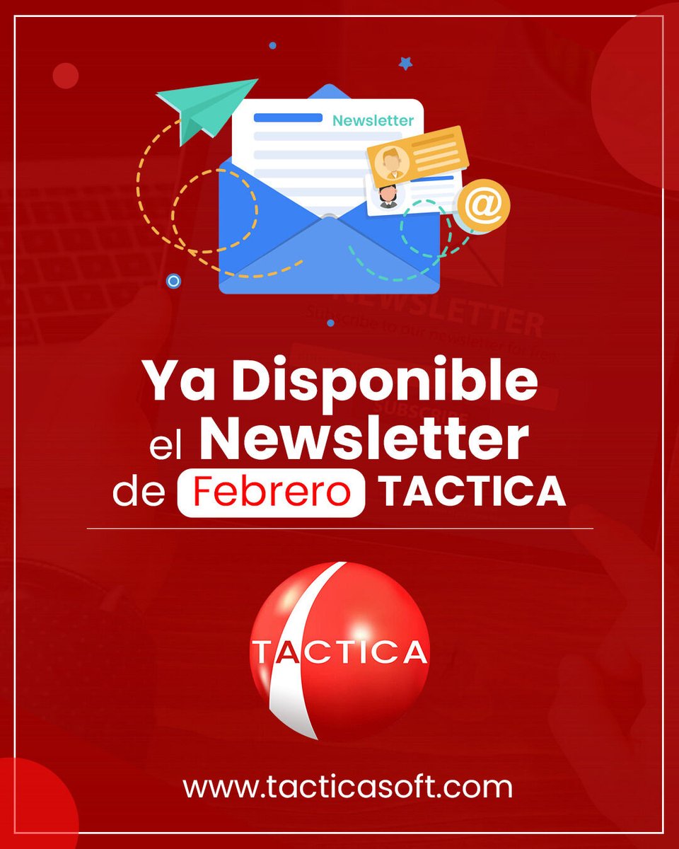 TACTICASOFT's tweet photo. 🔴Ya está online el Newsletter de TACTICA - FEBRERO.

👉 𝗠𝗶́𝗿𝗮𝗹𝗼 𝗮𝗰𝗮́: https://t.co/wiFOJcxBy6

#CRM #Gestion #TACTICA https://t.co/t0zeKO6Bcj