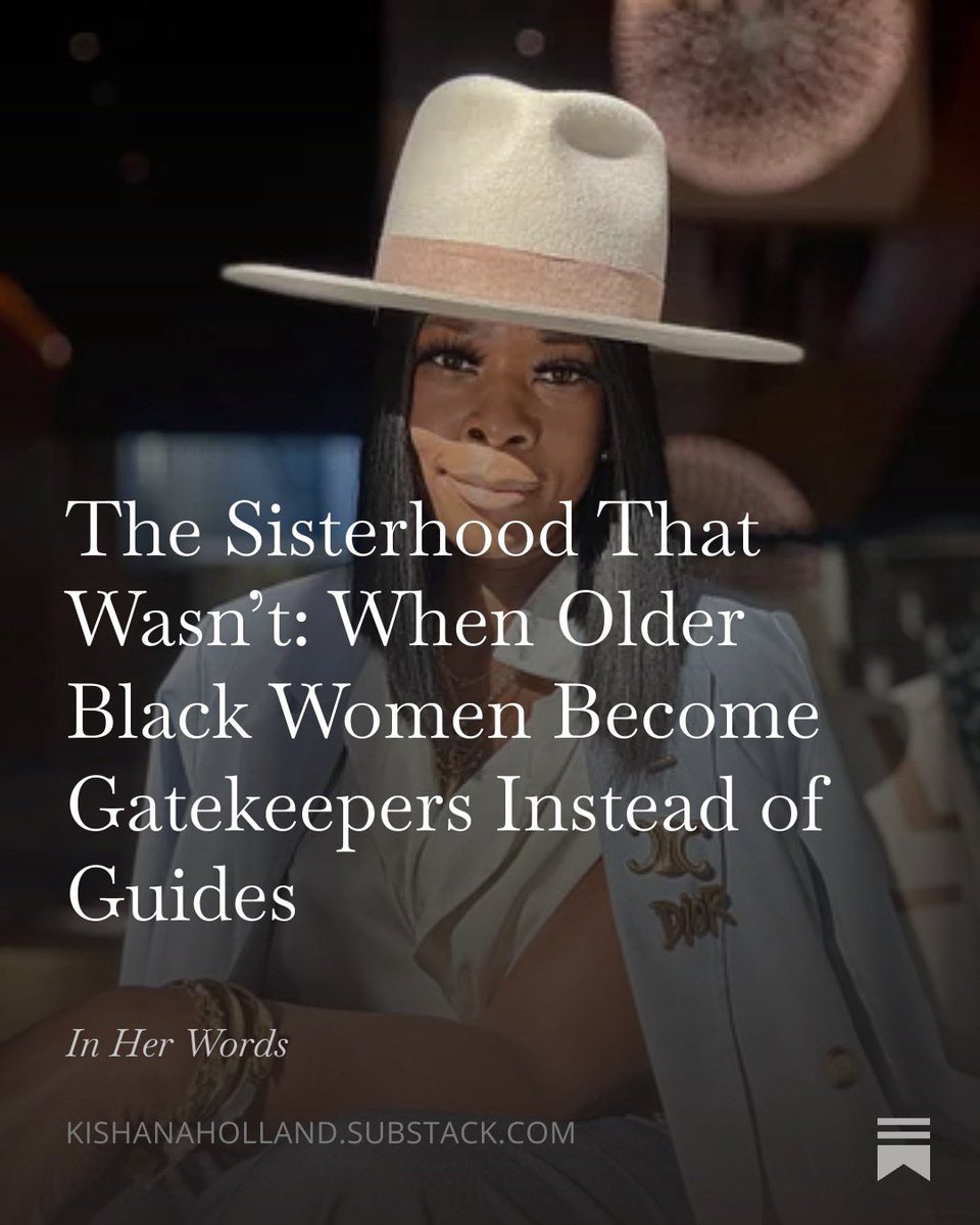 In Her Words: 

The Sisterhood That Wasn’t: 
When Older Black Women Become Gatekeepers Not Guides

Article Link: 
tinyurl.com/4wtzbm5e