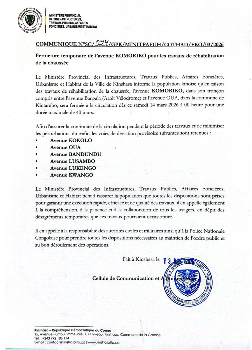 #Kinshasa
🚧 Alerte Travaux - Kintambo
Fermeture de l'av. Komoriko (entre Bangala et OUA) ce samedi pour réhabilitation.
📍 Déviations conseillées : Av. Kokolo, OUA, Bandundu, Lusambo, Lukengo et Kwango.
#RDC #Kinshasa #Trafic243
<a href="/michombero/">Daniel Michombero /Batubenga</a> <a href="/bismackbiyombo/">Bismack Biyombo</a> <a href="/henockbongi/">Henock Bongi</a>