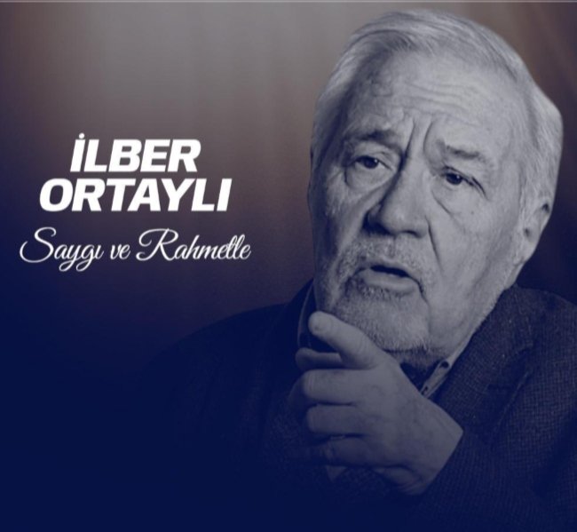 Tarihe adanmış bir ömür...

Prof.Dr. İlber Ortaylı
1947 - 2026

HAKK’IN Rahmetine kavuşan tarihci- yazar İlber Ortaylı hocamıza ALLAH' tan rahmet; ailesine ve sevenlerine başsağlığı diliyorum, mekanı Cennet olsun.