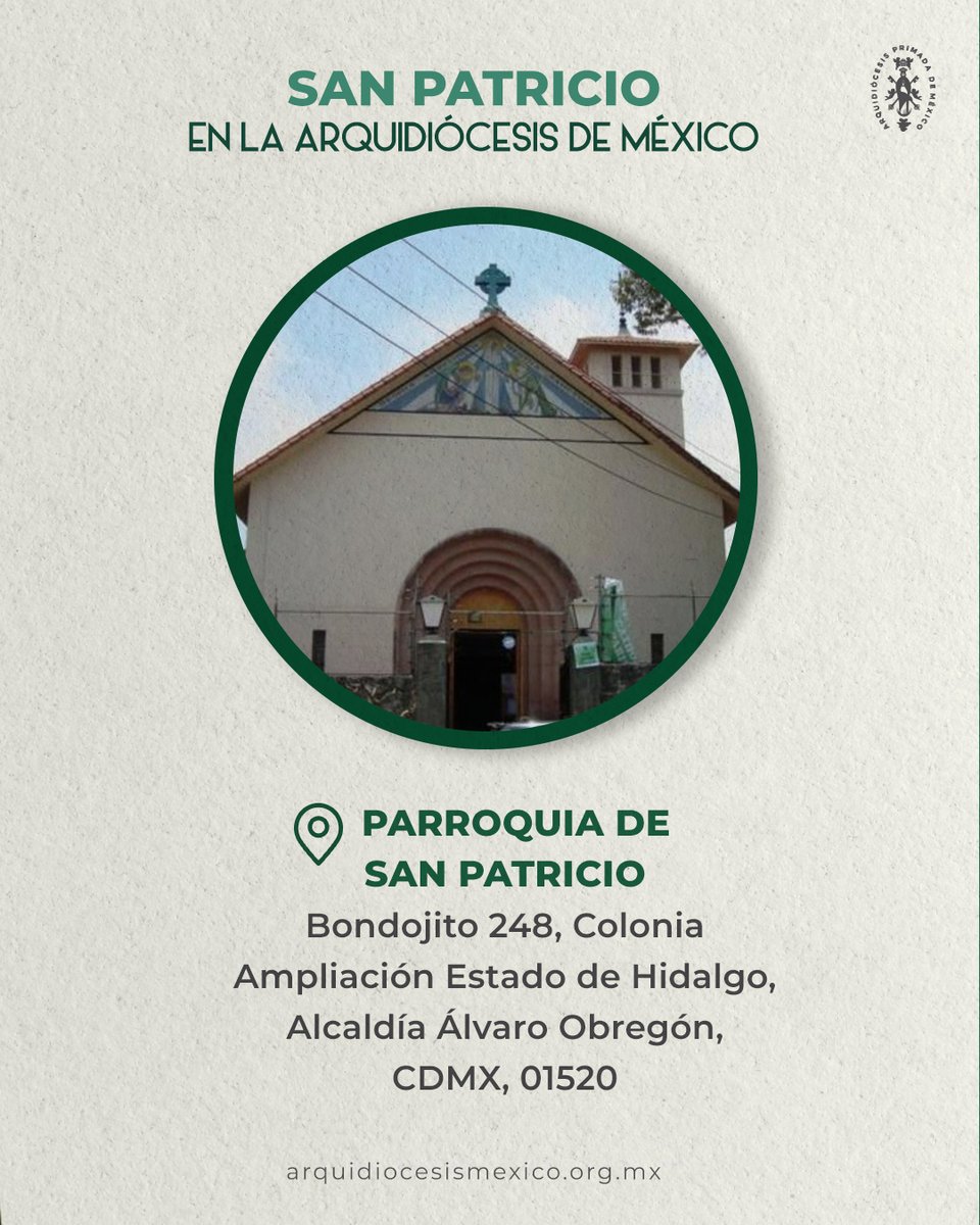 ArquidiocesisMx's tweet photo. ¡Hoy la parroquia de San Patricio, en nuestra Arquidiócesis, está de fiesta!  ¿La has visitado? 👀
📍Ubícala en: Bondojito 248, Colonia Ampliación Estado de Hidalgo, Alcaldía Álvaro Obregón, CDMX, 01520 https://t.co/ubqHBHC4EO