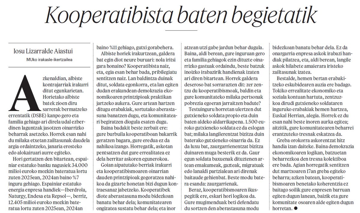 «Agian horregatik sentitzen dut martxoaren 17an greba egiteko beharra; azken batean, kooperatibismoaren benetako koherentzia ez baitago soilik gure enpresen barruan egiten dugun lanean, baizik eta gure komunitate osoaren alde egiten dugun horretan»
#M17GrebaOrokorra
#HemenErabaki