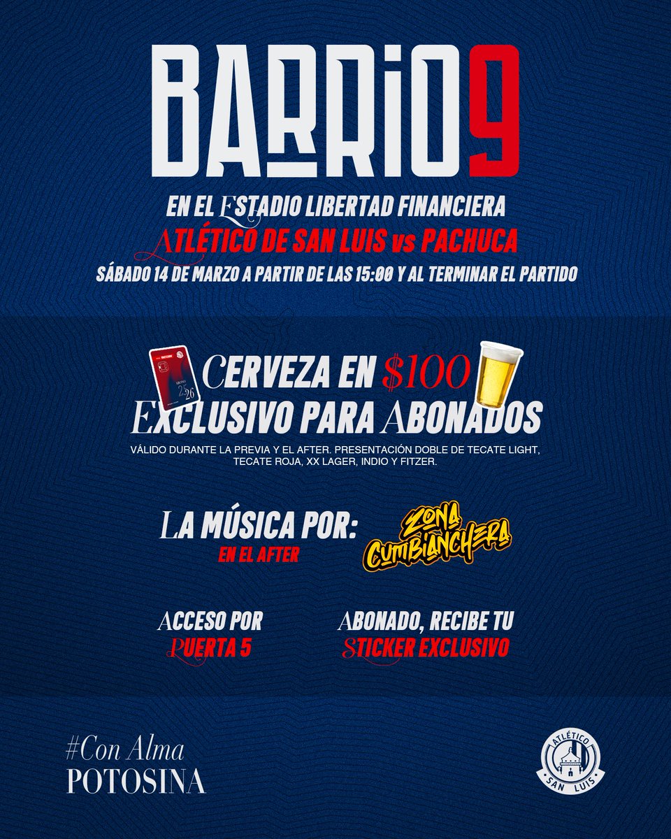 AtletideSanLuis's tweet photo. ¡La Previa en el @BarrioIX desde las 15:00hrs! 🍻⚽️

🍺 Cerveza en $100.00 exclusivo para abonados.
🔊 Música por “Zona Cumbianchera” en el after. 
🏟️ Acceso por puerta 5. 

🎟️ https://t.co/T09zMs2ed3

#ConAlmaPotosina https://t.co/bYCtw1LMRu
