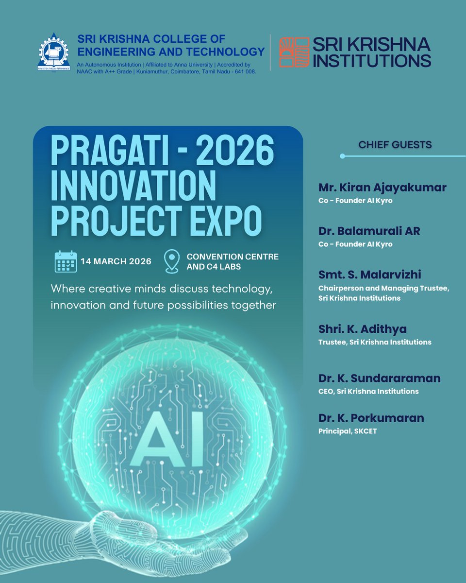 PRAGATI – 2026 | Innovation Project Expo

Sri Krishna College of Engineering and Technology proudly invites you to PRAGATI – 2026, the Innovation Project Expo, where creativity meets technology and ideas transform into impactful solutions.