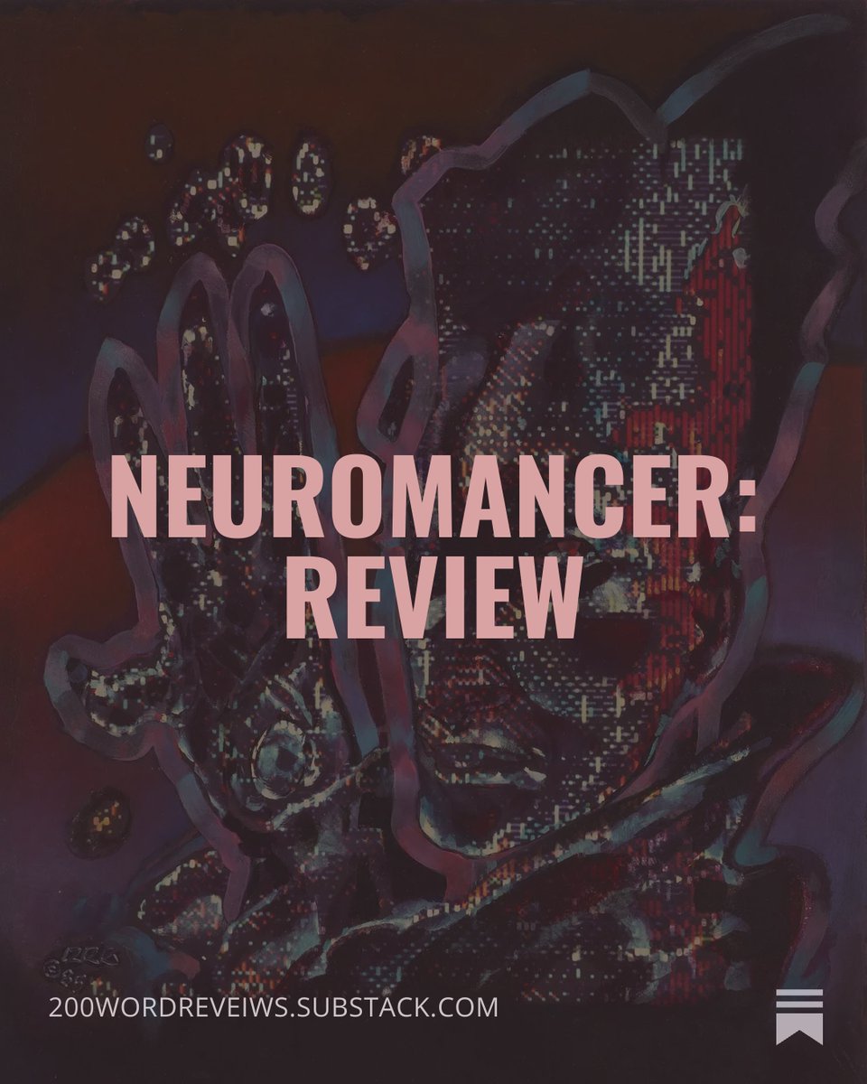 IDReeves's tweet image. Neuromancer by William Gibson - 4.5/5⭐ 
. 
#BookReview #Neuromancer #WilliamGibson #Cyberpunk #ScienceFiction #IndieWriter #BookRecommendations