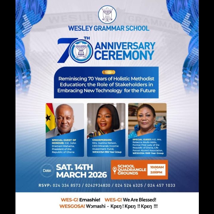 yaboagye12's tweet photo. Wesley Grammar School marks its 70th Anniversary with a grand ceremony at the School Quadrangle Grounds. Celebrating 70 years of holistic Methodist education and shaping the future.
π 14 March 2026 | β° 10AMβ2PM
#WESG70 #WesleyGrammarSchool #WESGOSA #GhanaSchools https://t.co/BwltOtruXR