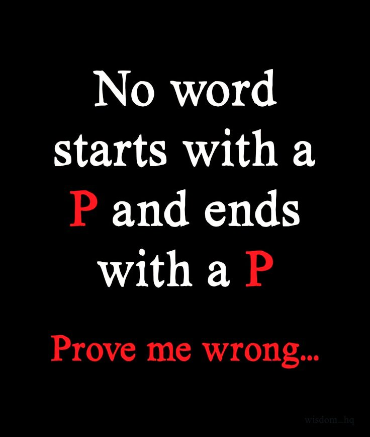 No word starts with a "P" and ends with a "P"