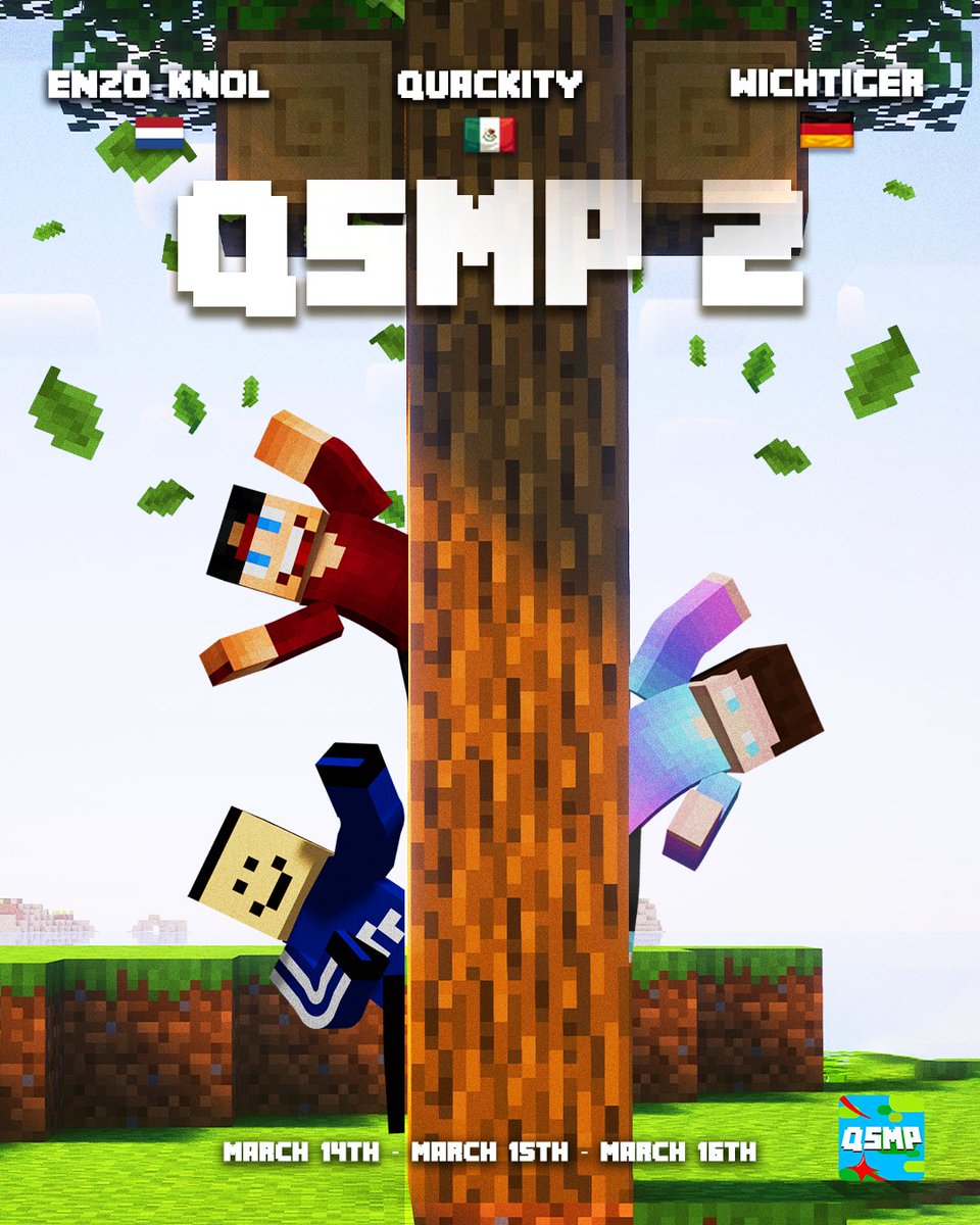 🌐 WELCOME WORLD TO QSMP 2 🌐

🇳🇱 Enzo Knol
🇲🇽 Quackity
🇩🇪 Wichtiger

📆 March 14, 15, 16 📆