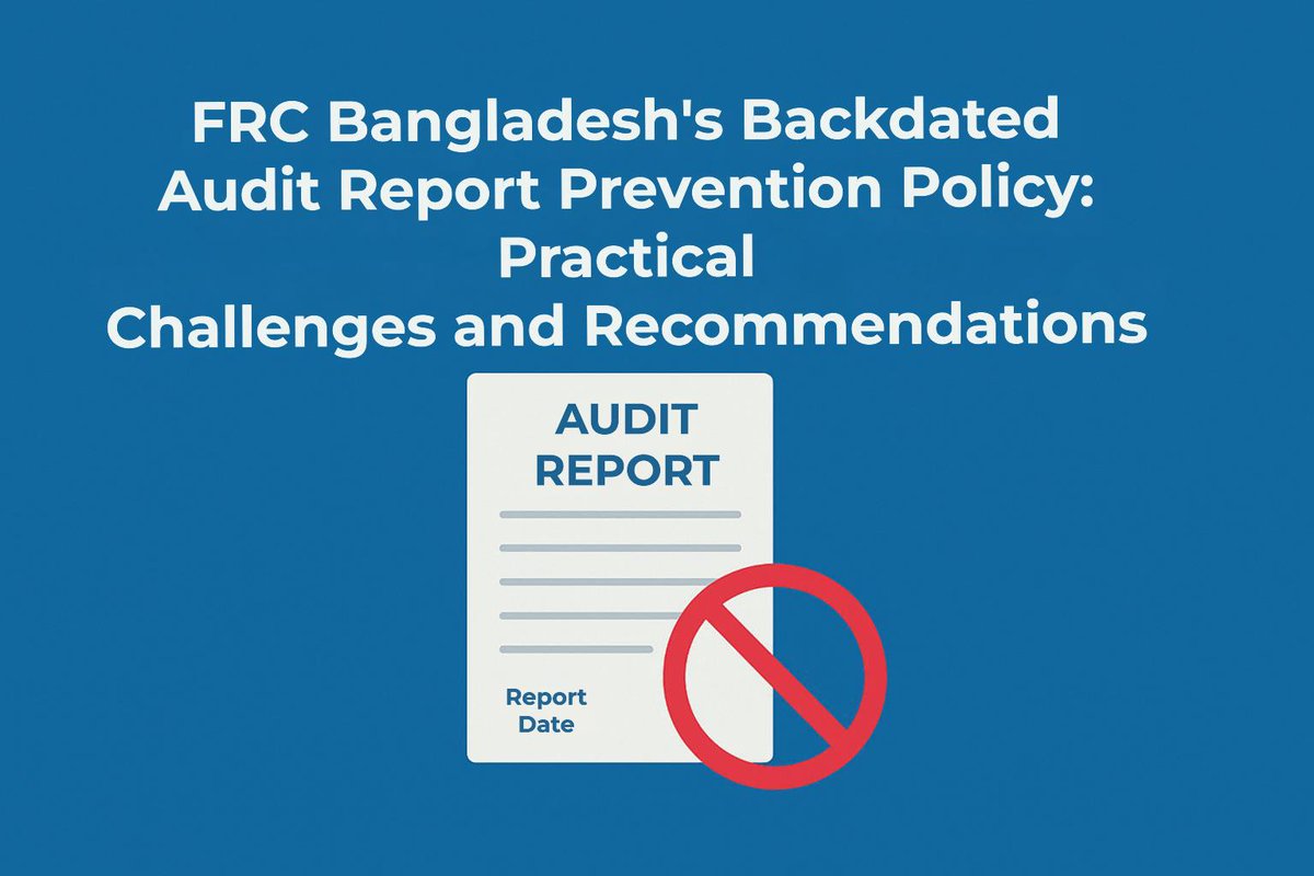 redwan999's tweet photo. Rethinking FRC’s Backdated Audit Report Prevention Policy - Practical Challenges and a Better Path Forward https://t.co/2lBVh1C07u via @redwan999 https://t.co/5LYILsKQJs