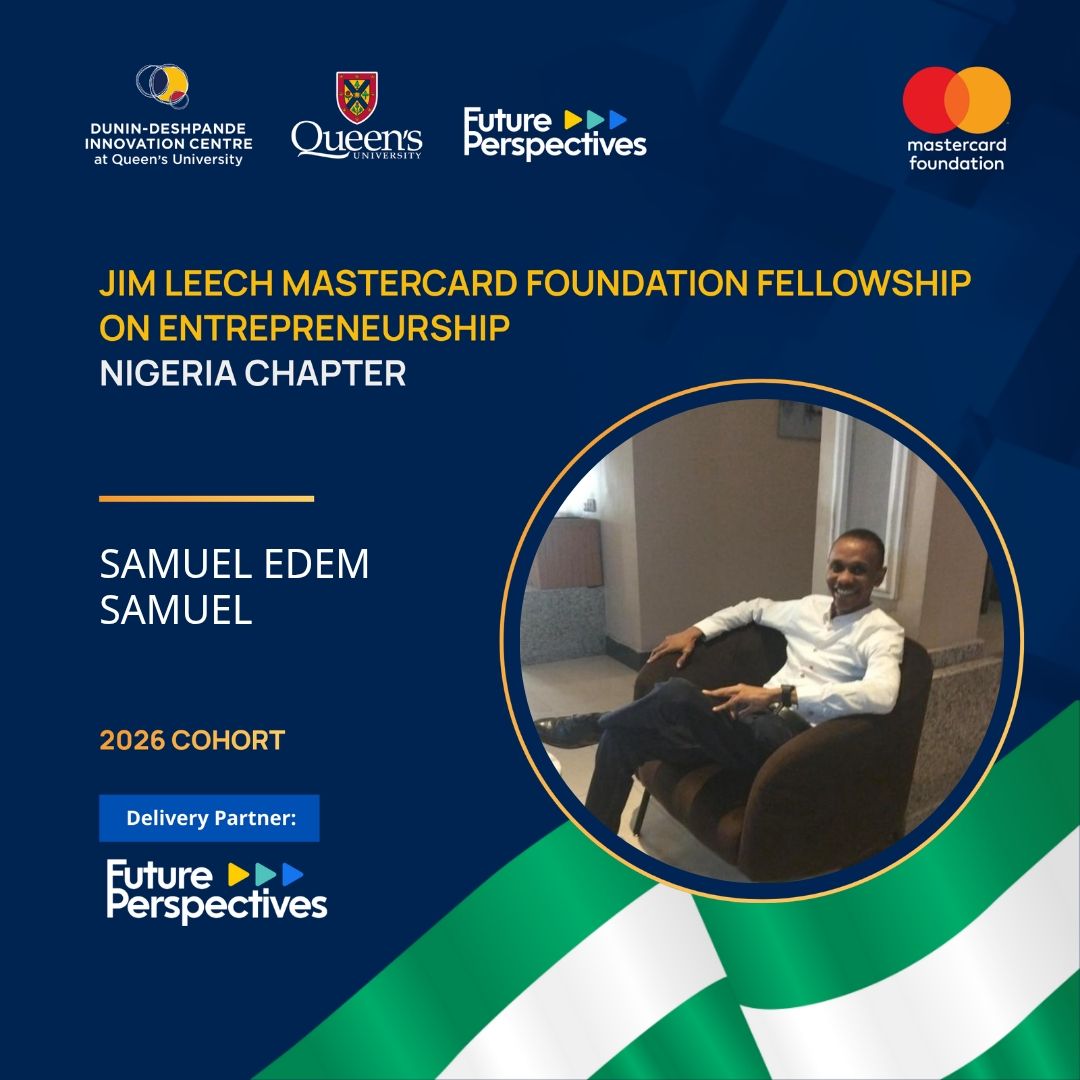 Edemenang001's tweet photo. Grateful for the opportunity to be part of the 2026 Cohort of the Jim Leech @MastercardFdn  Fellowship on Entrepreneurship - Nigeria Chapter facilitated by @FutPerspectives  in partnership with the @DuninS84818  at @queensu for our next chapter @testnia607532 by @copyhouseintl https://t.co/LnBb0vzaRB