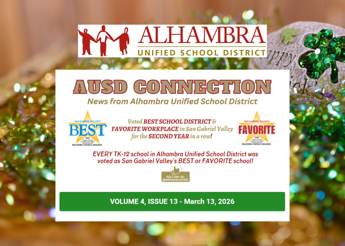 alhambrausd's tweet photo. 📣 The latest issue of the AUSD Connection 📰 is here❗

To read 👀 the March 13th issue, please visit:
🔗 https://t.co/AX2BiSrR0P https://t.co/fu3X4XQug0