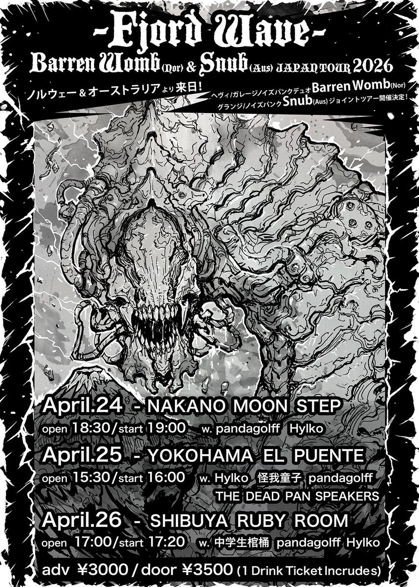 Hiruko49108962's tweet photo. Barren Womb &amp; Snub Japan Tour
東京前売り
4/24 中野ムーンステップ
w/Pandagolff.Hylko
https://t.co/udCQsk1FRU
4/25 西横浜 El Puente
w/The Dead Pan Speakers.怪我童子.
Pandagolff.Hylko
https://t.co/GZiGLbkpTj
4/26 渋谷Ruby Room
w/中学生棺桶.Pandagolff.Hylko
https://t.co/XcxJ6wLNLX https://t.co/1o8QAveOgr
