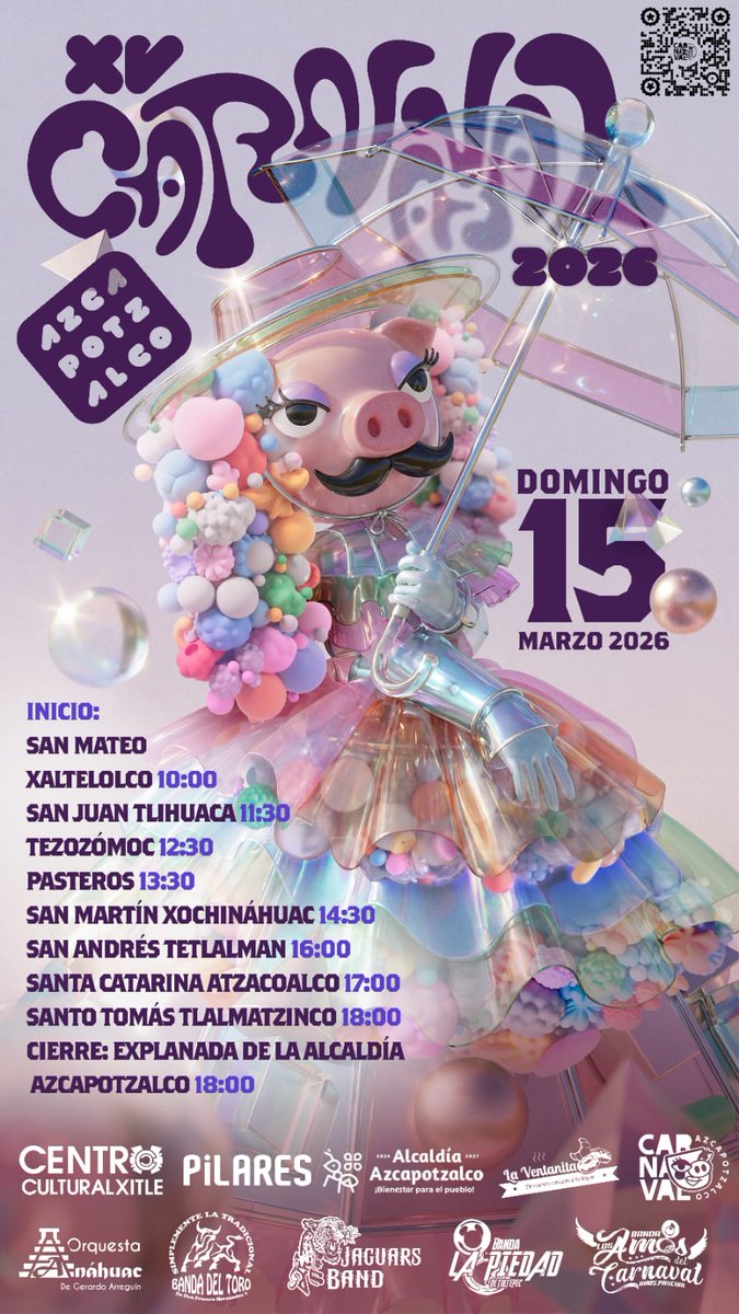CarnavalAzcapo's tweet photo. @CanalOnceTV @OnceNoticiasTV @luigicantu @rturrent cordial invitación para los XV años del Carnaval de Azcapotzalco, el más joven de la #CDMX ,  domingo 15 de marzo de 2026 a partir de las 10 am y el gran cierre a partir de las 6pm en la explanada de la alcaldía.
#carnaval https://t.co/tjnKLqP3AM