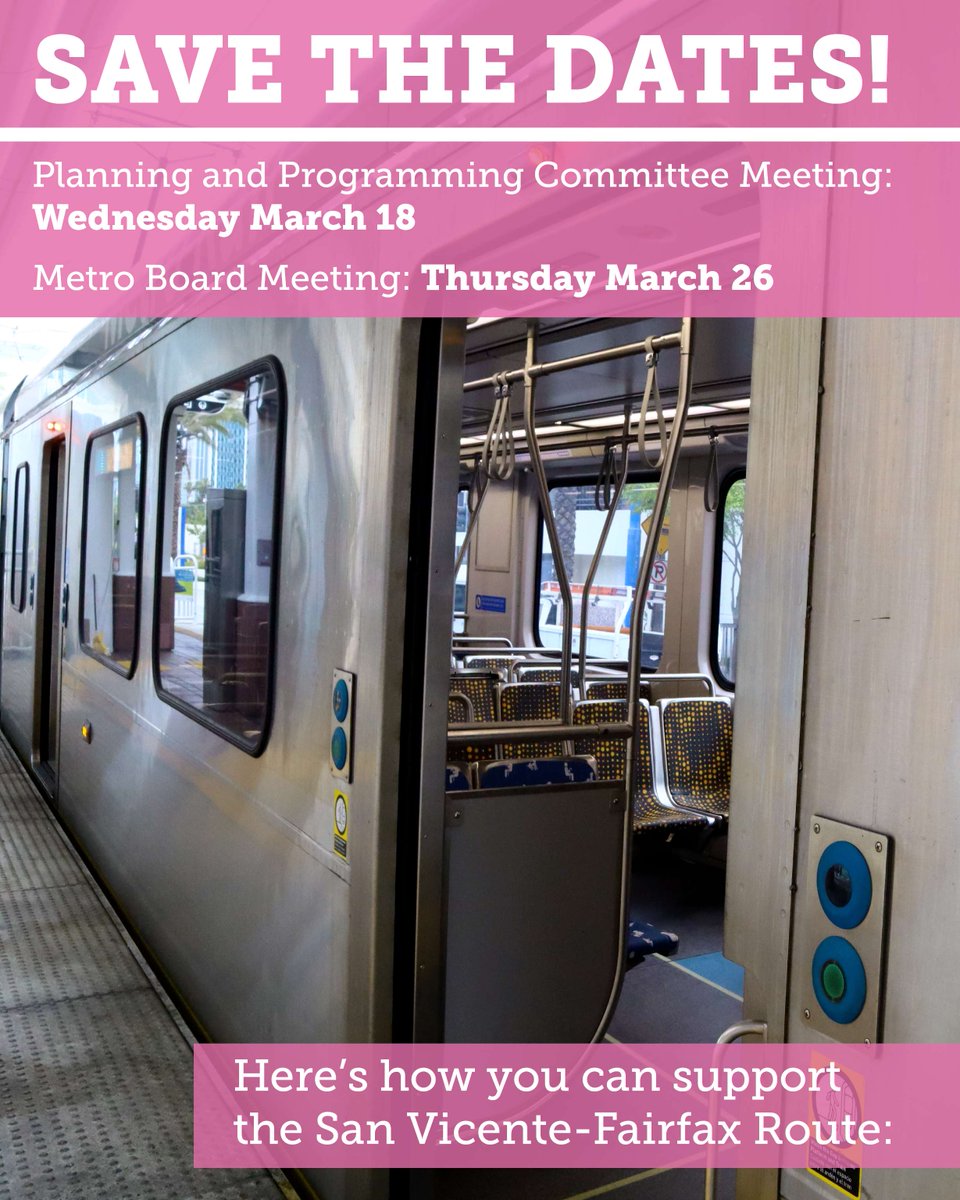 WHAMRAIL's tweet photo. 📣Save The Dates! 

The Metro Board is expected to make its final decision on the Locally Preferred Alternative, which means we need you to advocate for the much-needed San Vicente-Fairfax route!

🔗 Visit the link in our bio to learn more! https://t.co/GkiJSdUT6p